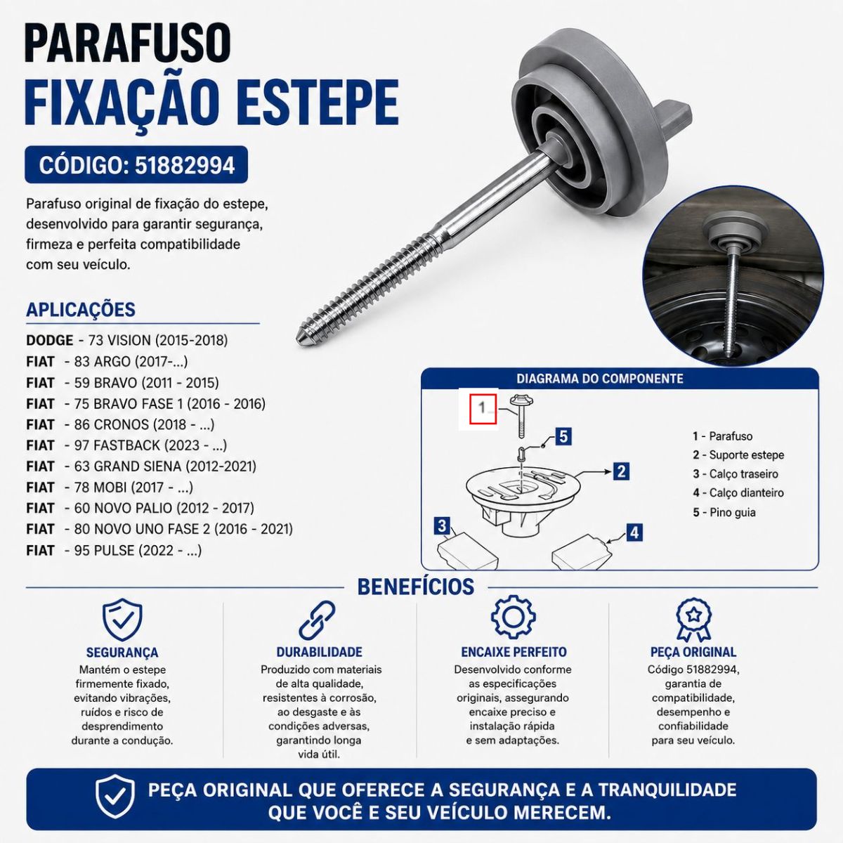 Perno de fijación de repuesto para Argo, Cronos, Mobi y Novo Uno (OEM: 51882994)